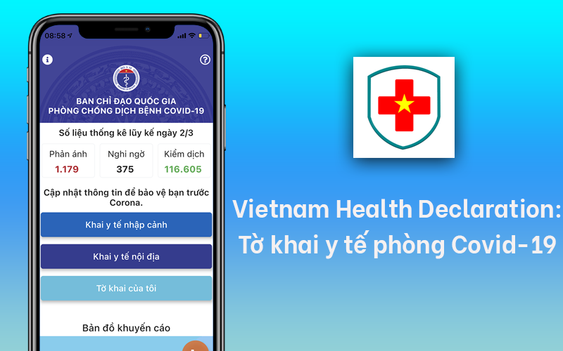 Vietnam Health Declaration: Tờ khai y tế phòng Covid-19