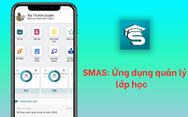 SMAS: Ứng dụng quản lý lớp học, xem điểm số học sinh