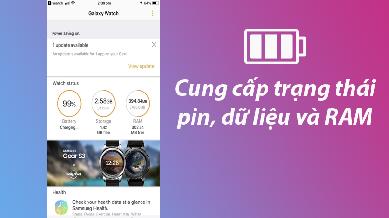 Cung cấp trạng thái pin, dữ liệu lưu trữ và RAM của Galaxy Watch