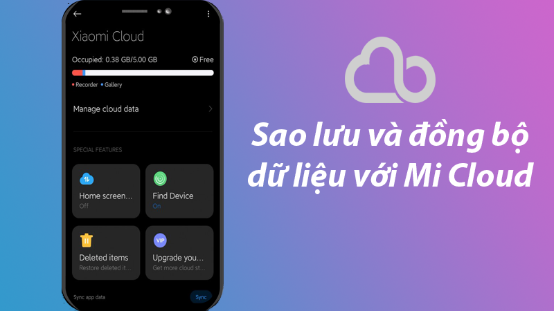 Sao lưu và đồng bộ dữ liệu với Mi Cloud