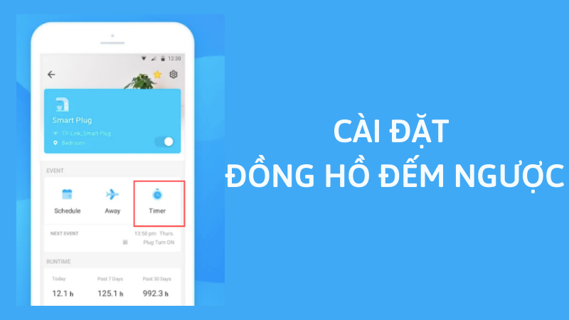 Đặt đồng hồ đếm ngược để tự động bật/tắt thiết bị