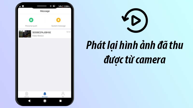  Tính năng phát lại hình ảnh đã thu được từ camera