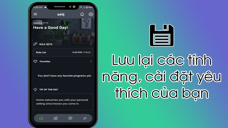Lưu lại các chương trình, tính năng, cài đặt yêu thích của bạn cho từng thiết bị. Lưu lại các chương trình, tính năng, cài đặt yêu thích của bạn cho từng thiết bị.