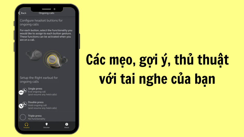 Hiển thị c&aacute;c mẹo, gợi &yacute;, thủ thuật với tai nghe của bạn