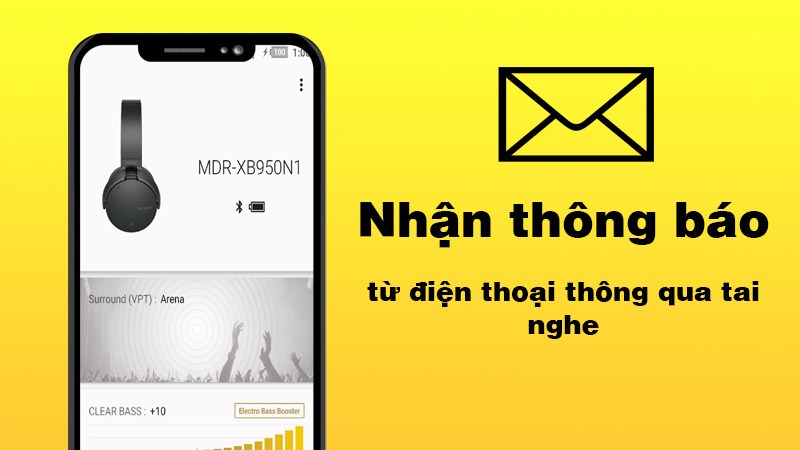 Cập nhật và nhận thông báo từ điện thoại thông qua tai nghe