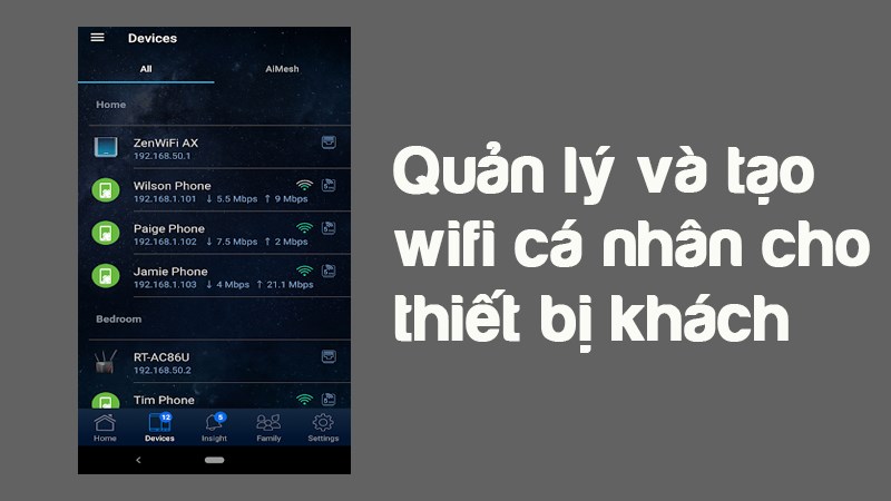 Quản lý và tạo wifi cá nhân cho thiết bị khách Quản lý và tạo wifi cá nhân cho thiết bị khách