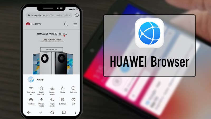 Chúng ta hãy cùng tìm hiểu các tính năng có trên HUAWEI Browser nhé