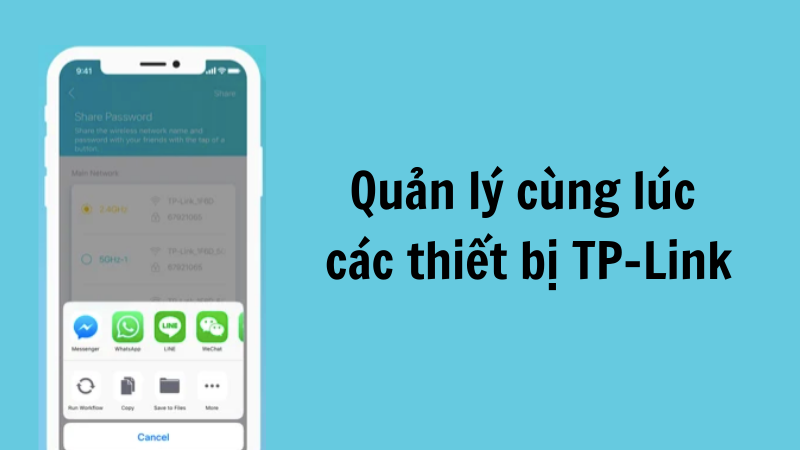 Quản l&yacute; c&ugrave;ng l&uacute;c hầu hết c&aacute;c thiết bị TP-Link