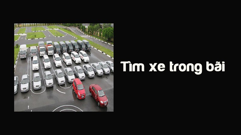 T&igrave;m xe trong b&atilde;i.