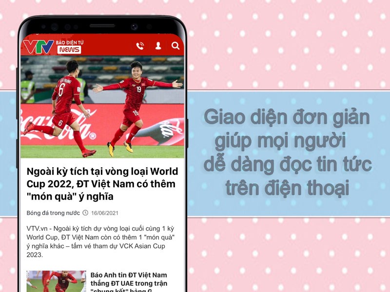 Giao diện đơn giản giúp mọi người dễ dàng đọc tin tức trên điện thoại Giao diện đơn giản giúp mọi người dễ dàng đọc tin tức trên điện thoại
