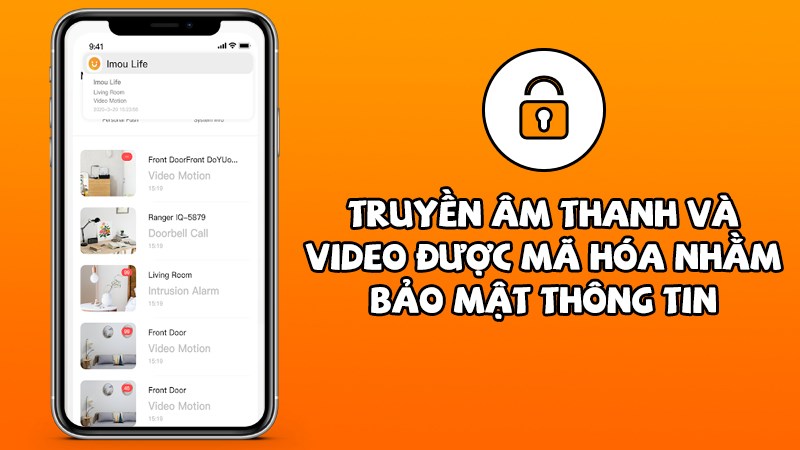 Truyền âm thanh và video được mã hóa nhằm bảo mật thông tin.