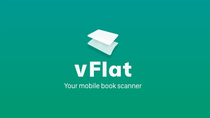 vFlat Scan - Tr&igrave;nh qu&eacute;t s&aacute;ch, văn bản, PDF cực nhanh