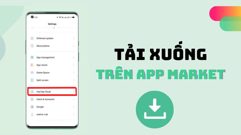 Tải xuống, cài đặt và gỡ ứng dụng an toàn trên App Market