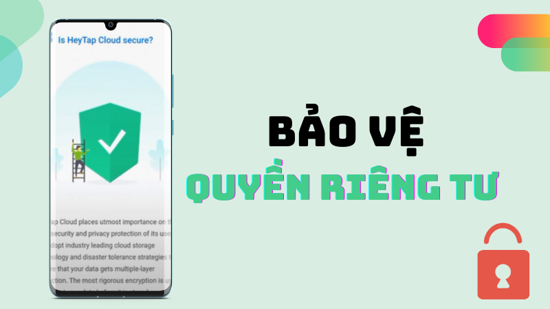 Bảo vệ quyền riêng tư và bảo mật dữ liệu của người dùng