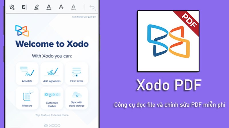 Xodo PDF - C&ocirc;ng cụ đọc file v&agrave; chỉnh sửa PDF miễn ph&iacute;