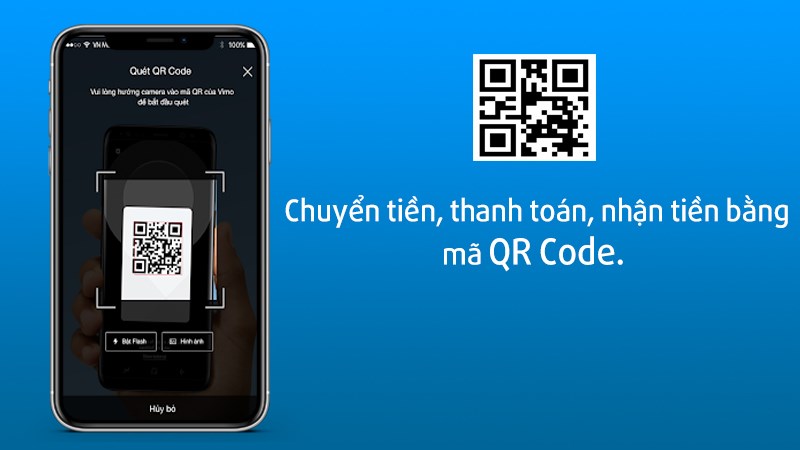  Chuyển tiền, thanh toán, nhận tiền bằng mã QR Code cực nhanh, an toàn, tiện lợi.