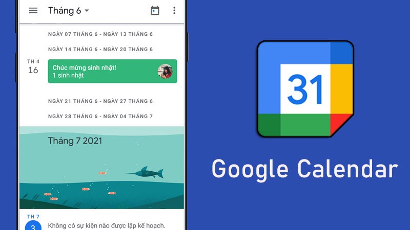 Google Calendar - Ứng dụng xem lịch và tạo sự kiện thông minh