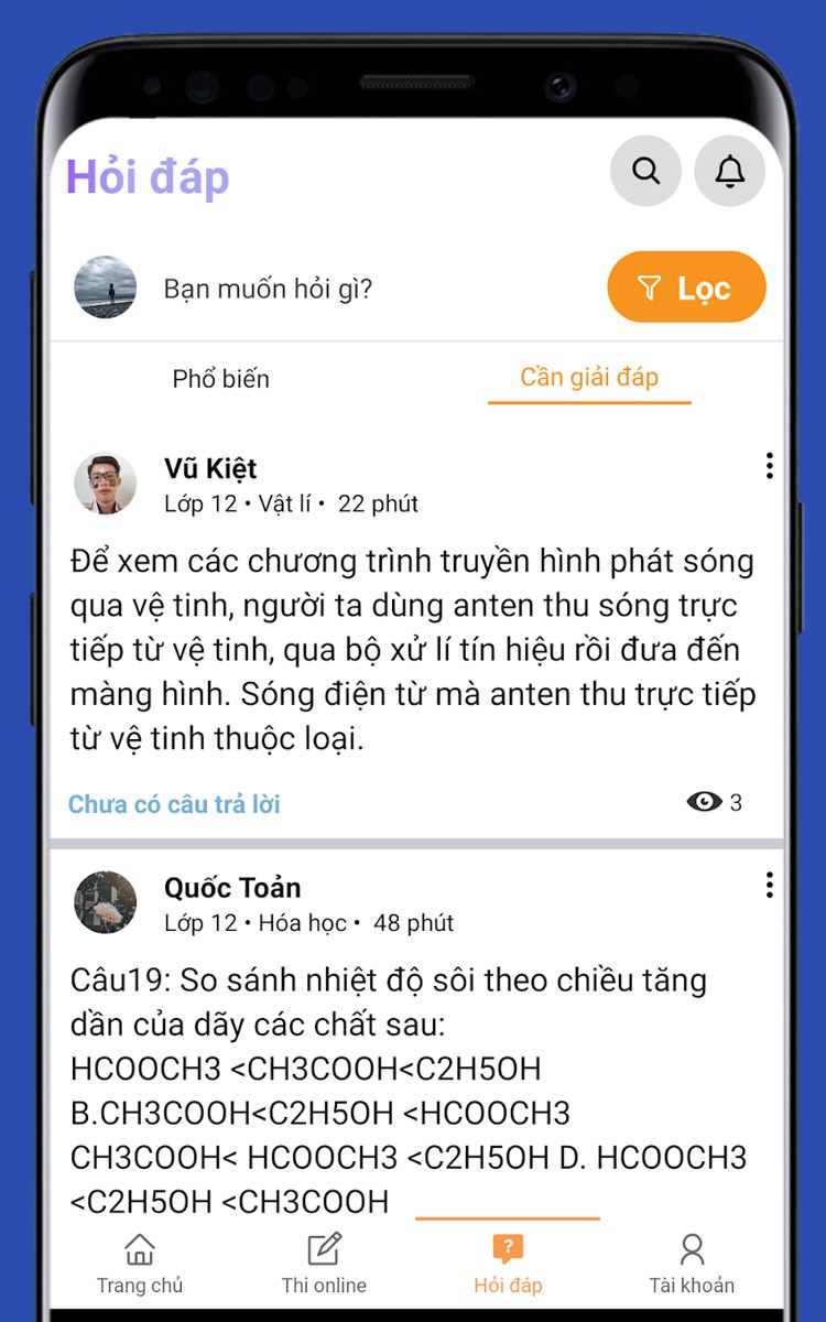 Đặt câu hỏi thắc mắc nhờ trợ giúp bất kỳ môn học nào