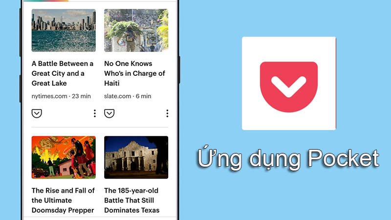 Tải Pocket - Đọc b&aacute;o theo c&aacute;ch ri&ecirc;ng của bạn