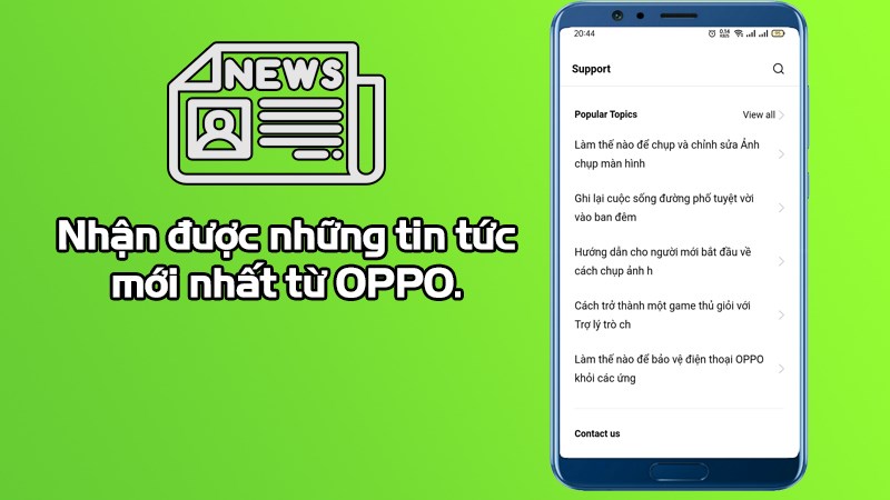 Nhận được những tin tức mới nhất từ OPPO.