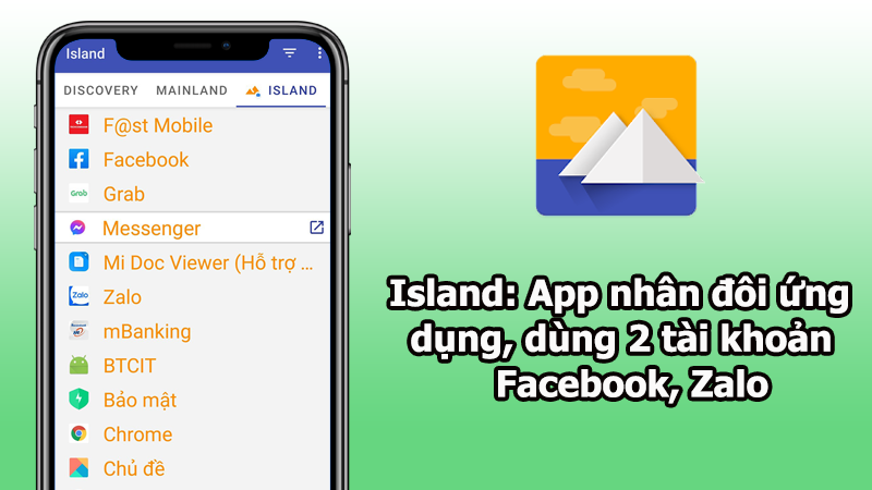 Tải Island: App nh&acirc;n đ&ocirc;i ứng dụng, d&ugrave;ng 2 t&agrave;i khoản Facebook, Zalo