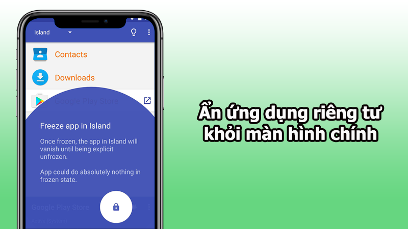 Ẩn ứng dụng ri&ecirc;ng tư khỏi m&agrave;n h&igrave;nh ch&iacute;nh