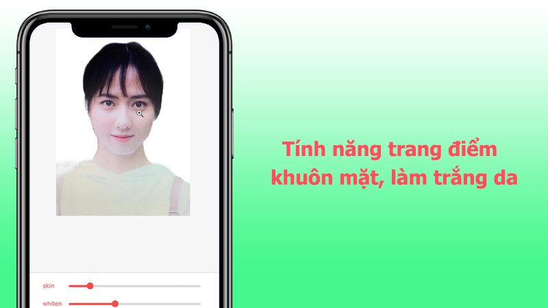 Tính năng trang điểm khuôn mặt, làm trắng da