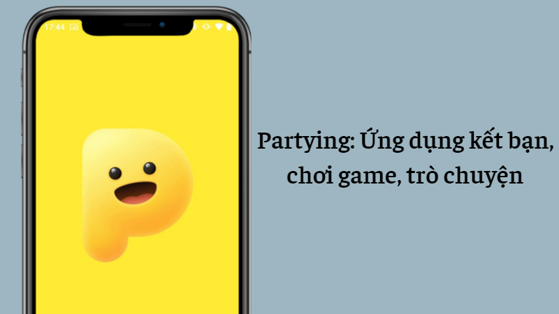 Ứng dụng Partying
