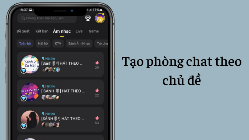 Tạo, tham gia ph&ograve;ng chat theo chủ đề mong muốn