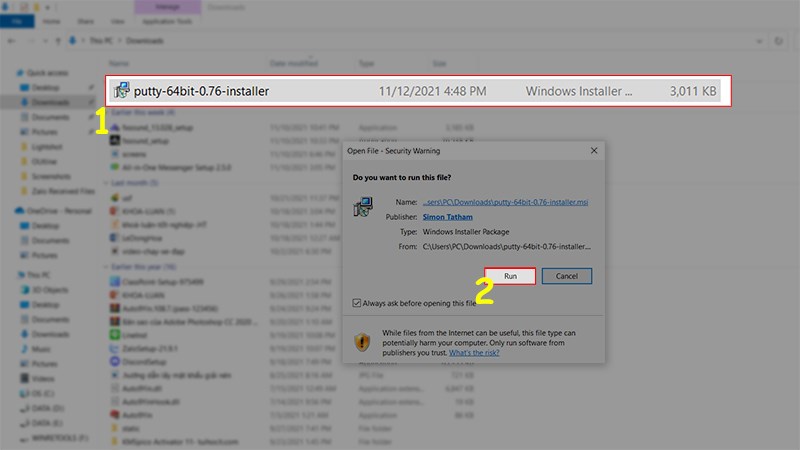Vào thư mục Download > Nhấn đúp vào bộ cài PuTTY > Nhấn Run