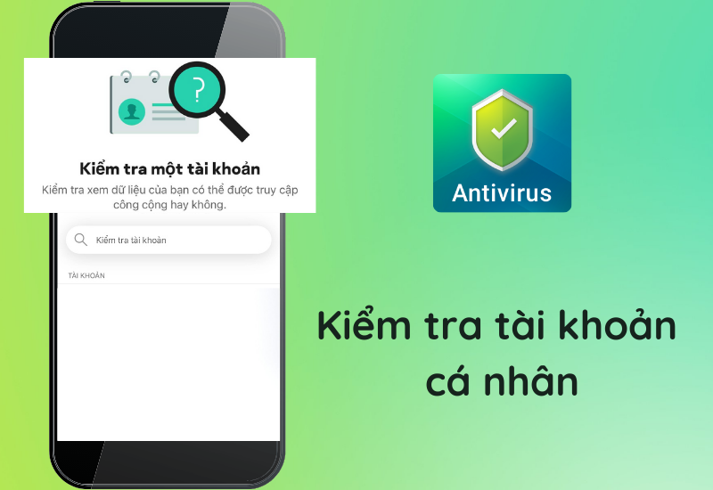 Tính năng kiểm tra tài khoản