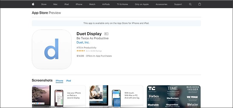 Khi tải ứng dụng Duet Display trên App Store bạn phải trả phí 14.99 USD (khoảng 342.000 VND) Tương thích nhiều thiết bị Windows, MacOS, iOS, Android