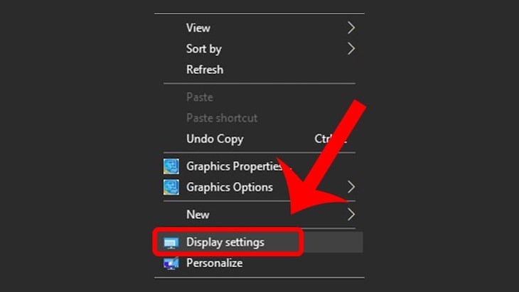 Bấm chuột phải và chọn Display Settings