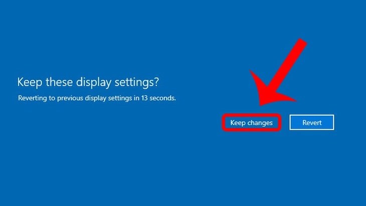 Khi màn hình hiện ra thông báo, bạn tiếp tục chọn Keep changes