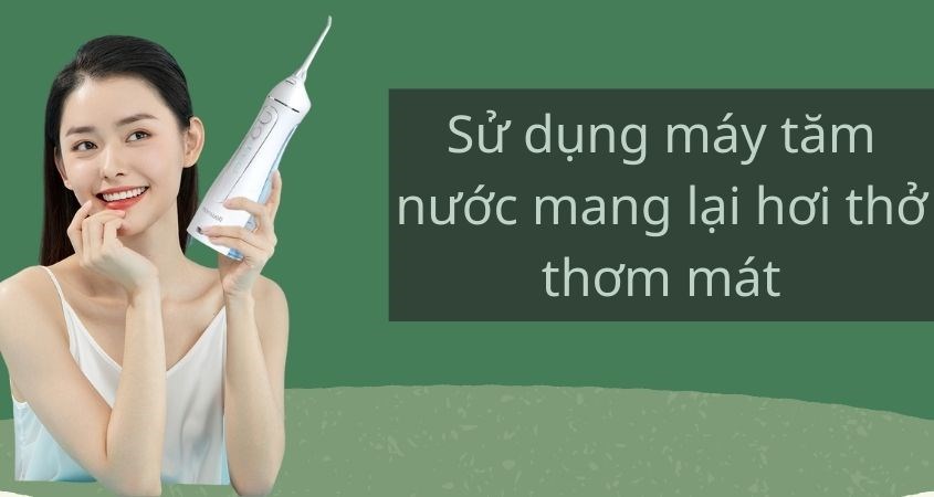 Mang lại hơi thở thơm mát 