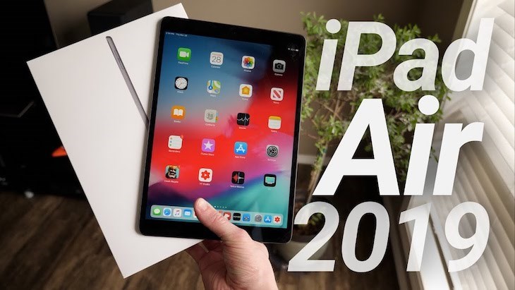 iPad Air 2 hay còn được biết đến với tên gọi iPad Air 2019 