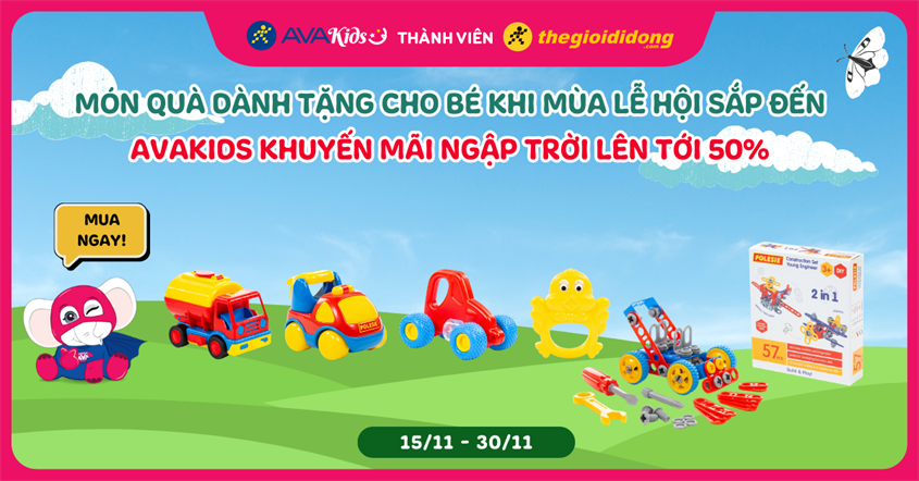 Món quà giành tặng cho bé khi mùa lễ hội sắp đến. AVAKids khuyến mãi ngập trời lên tới 50%. Mua ngay!