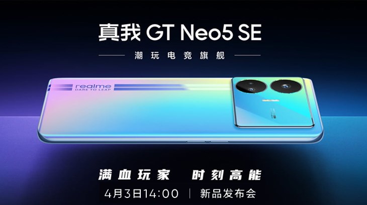 realme GT Neo 5 SE sắp được ra mắt tại Trung Quốc vào đầu tháng 4/2023