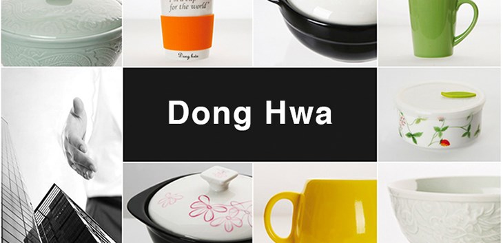 Dong Hwa - thương hiệu đồ gia dụng chất lượng của Hàn Quốc
