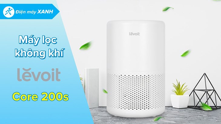 Máy lọc không khí Levoit Core 200s 26W sở hữu bộ lọc 3 lớp giúp lọc sạch không khí một cách hiệu quả