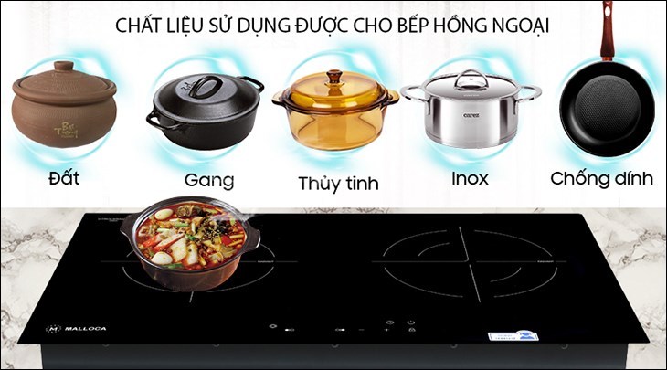 Bếp hồng ngoại đôi lắp âm Malloca MH-7320R có thể sử dụng với nhiều chất liệu nồi khác nhau