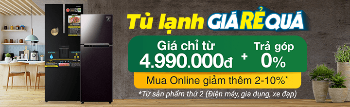 Tủ lạnh giá rẻ quá giá chỉ từ 4.990.000