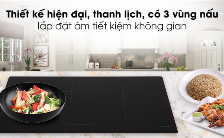 Bếp từ 3 vùng nấu lắp âm Hafele HC-I773D giúp việc nấu ăn tiện lợi hơn