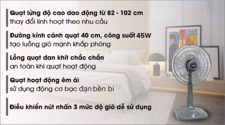 Quạt lửng Mitsubishi R16-GA CY-GY thuộc loại quạt lửng với chiều cao có thể thay đổi, dễ tùy chỉnh dùng cho phòng khách, phòng ăn, phòng ngủ hay phòng học
