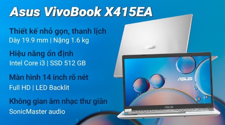 Laptop Asus VivoBook X415EA có giá chỉ từ 9 triệu đồng phù hợp cho học sinh, sinh viên