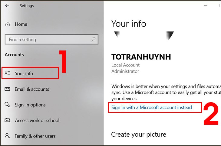 Ở mục Your Info, bạn chọn lệnh Sign in with a Microsoft account instead