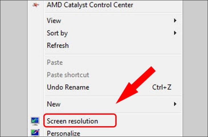 Nhấn chuột phải vào màn hình, chọn Screen resolution