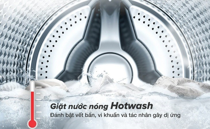 Công nghệ giặt nước nóng trên các dòng máy giặt hiện nay
