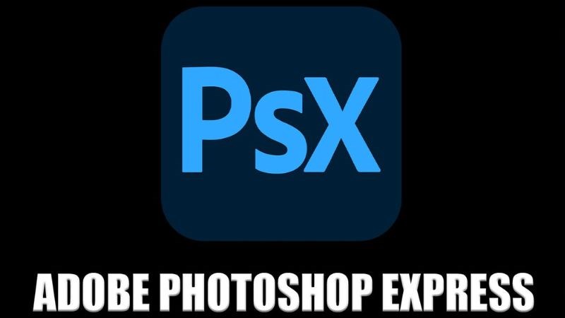 Photoshop Express Editor - chỉnh sửa ảnh hoàn toàn miễn phí