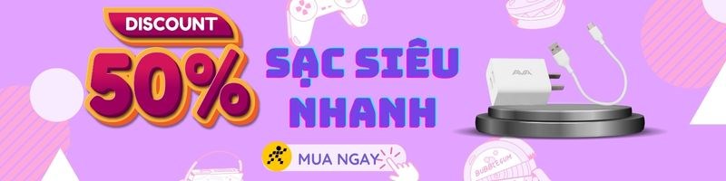 Sạc siêu nhanh - giảm mạnh 50% sạc Micro, Type C, Lightning,...